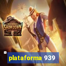 plataforma 939